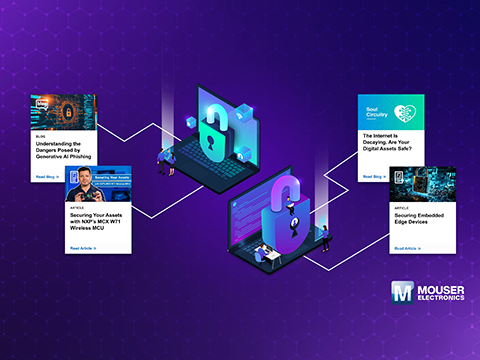 Mouser provides design engineers with digital defence knowledge in new security resource centre